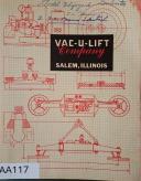 Vac-U-Lift -Vac-U-Lift D-1858-1, Covers mechanical, lubrication, inspection, service, and proof loading operations Manual-D-1858-1-01